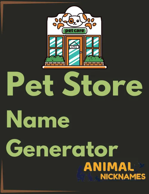 Pet Store Name Generator